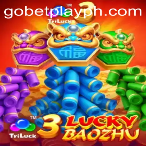 Exploring 3LuckyBaozhu: A Thrilling Game on Gobetplay