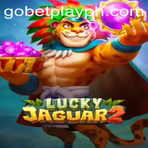Discover the Thrill of Luckyjaguar2 on Gobetplay