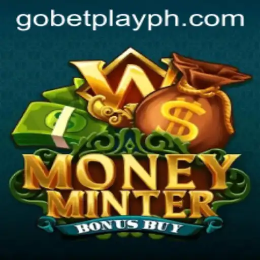 Exploring MoneyMinterBonusBuy: A Deep Dive into the Exciting World of Gobetplay's Latest Offering